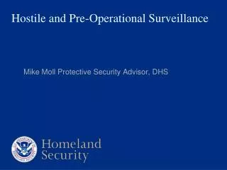 Hostile and Pre-Operational Surveillance