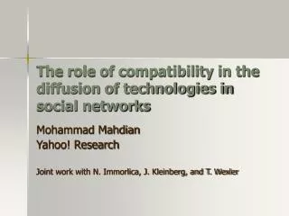 The role of compatibility in the diffusion of technologies in social networks