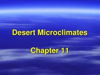 Desert Microclimates Chapter 11