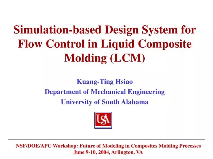 simulation based design system for flow control in liquid composite molding lcm