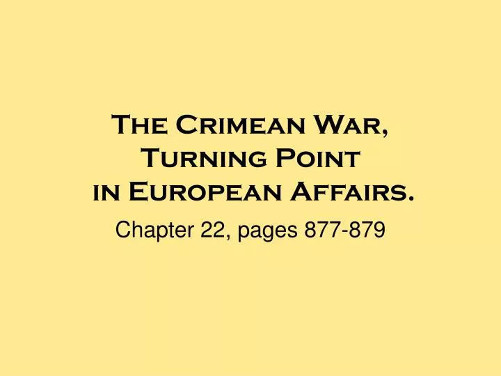 the crimean war turning point in european affairs