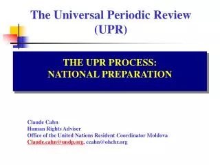 The Universal Periodic Review (UPR)