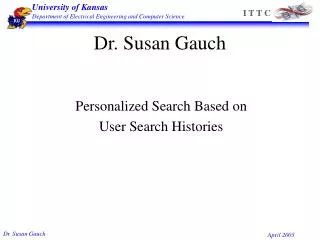 Dr. Susan Gauch