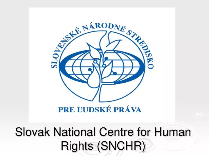 slovak national centre for human rights snchr