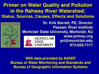 Primer on Water Quality and Pollution in the Rahway River Watershed: Status, Sources, Causes, Effects and Solutions