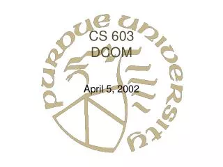 CS 603 DCOM