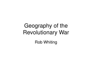 Geography of the Revolutionary War