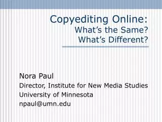 Copyediting Online: What’s the Same? What’s Different?