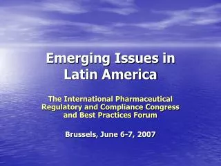 Emerging Issues in Latin America