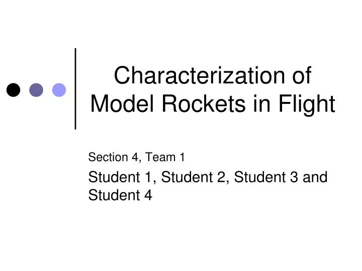 characterization of model rockets in flight