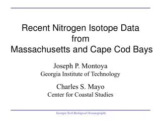 Recent Nitrogen Isotope Data from Massachusetts and Cape Cod Bays