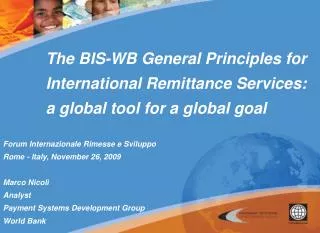 The BIS-WB General Principles for International Remittance Services: a global tool for a global goal