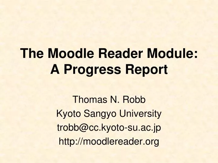 the moodle reader module a progress report