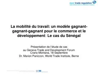 La mobilité du travail: un modèle gagnant- gagnant-gagnant pour le commerce et le développement : Le cas du Sénégal