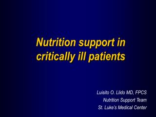 Nutrition support in critically ill patients