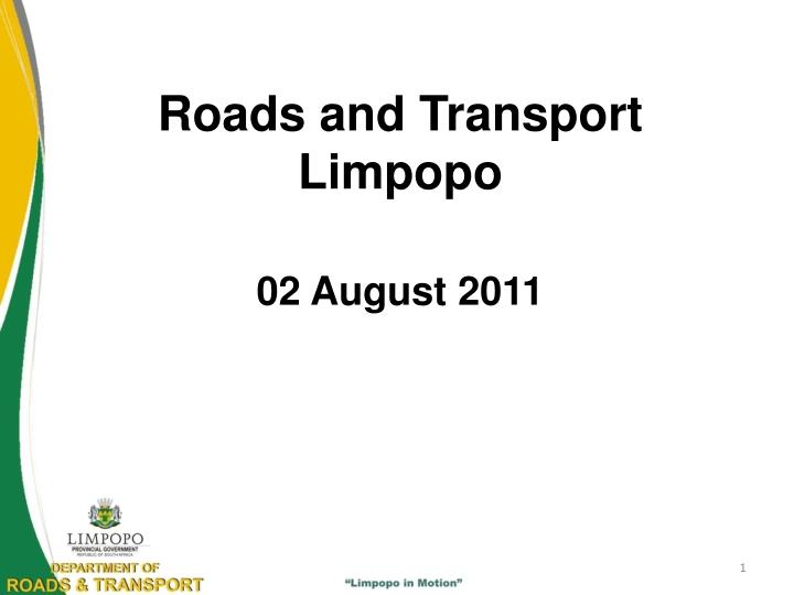 roads and transport limpopo 02 august 2011