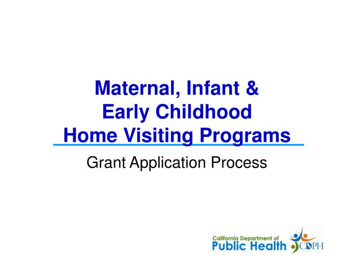 maternal infant early childhood home visiting programs