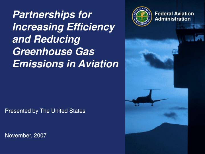 partnerships for increasing efficiency and reducing greenhouse gas emissions in aviation