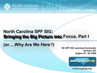 North Carolina SPF SIG: