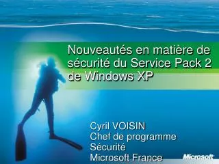 Nouveautés en matière de sécurité du Service Pack 2 de Windows XP