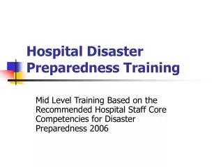 Hospital Disaster Preparedness Training