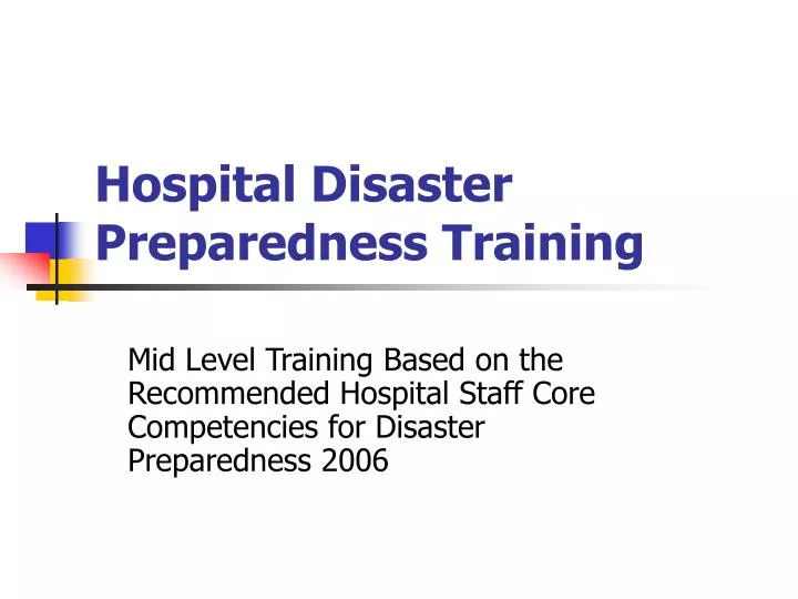 hospital disaster preparedness training