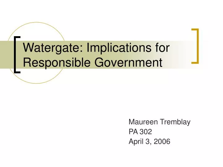 watergate implications for responsible government