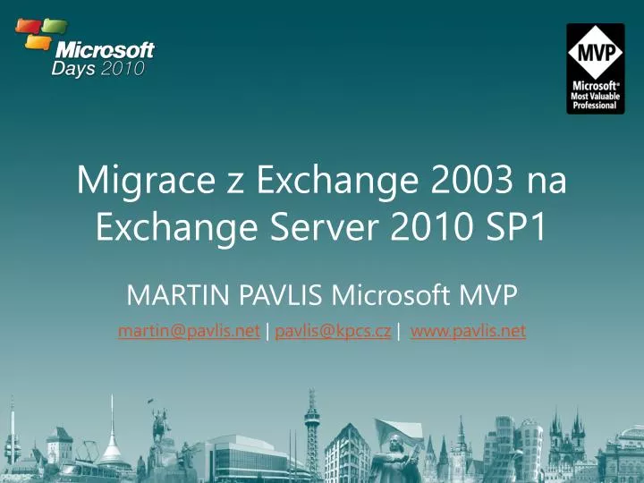 migrace z exchange 2003 na exchange server 2010 sp1