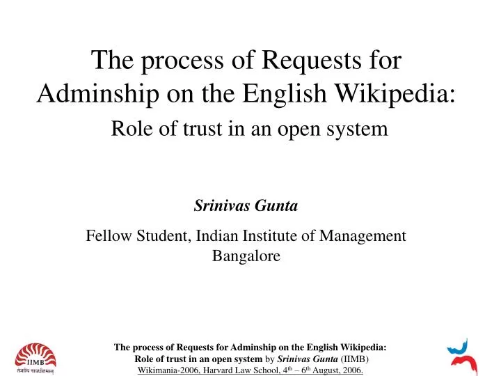 the process of requests for adminship on the english wikipedia role of trust in an open system