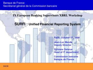 Banque de France Secrétariat général de la Commission bancaire