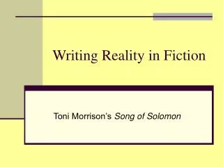 Writing Reality in Fiction