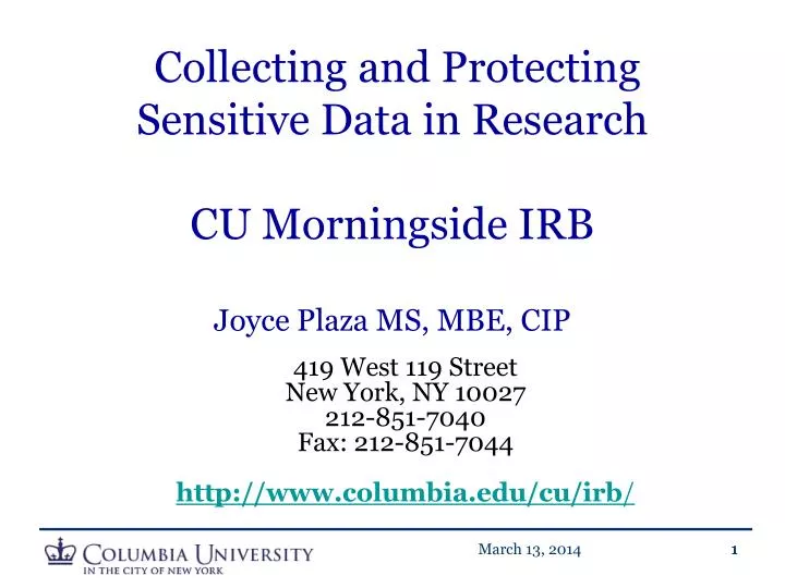 collecting and protecting sensitive data in research cu morningside irb joyce plaza ms mbe cip