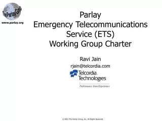 Parlay Emergency Telecommunications Service (ETS) Working Group Charter