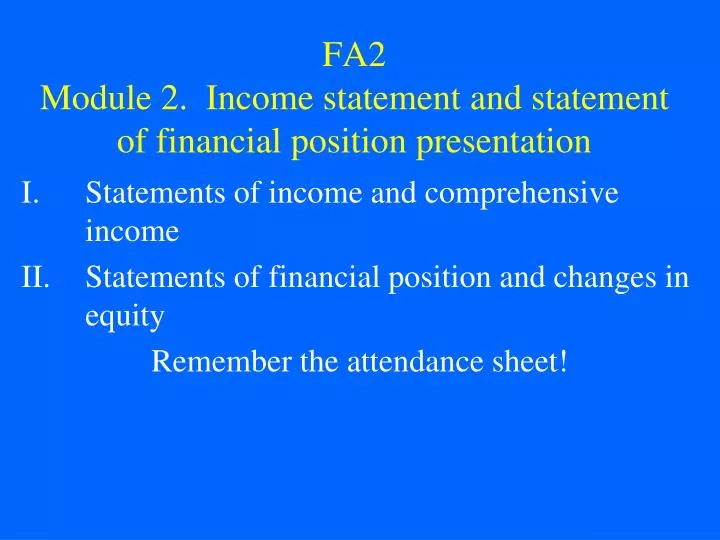 fa2 module 2 income statement and statement of financial position presentation