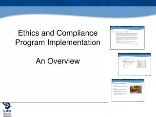 Ethics and Compliance Program Implementation An Overview
