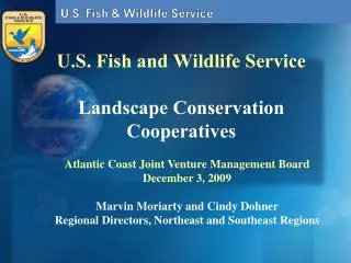U.S. Fish and Wildlife Service Landscape Conservation Cooperatives