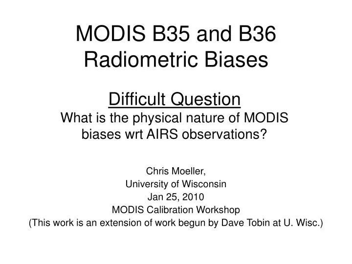 modis b35 and b36 radiometric biases