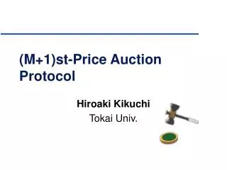 (M+1)st-Price Auction Protocol