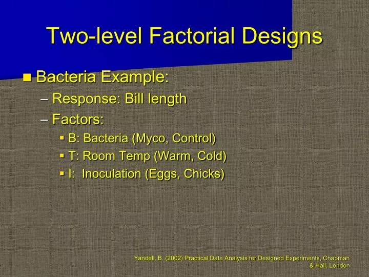 two level factorial designs