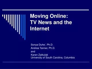 Moving Online: TV News and the Internet