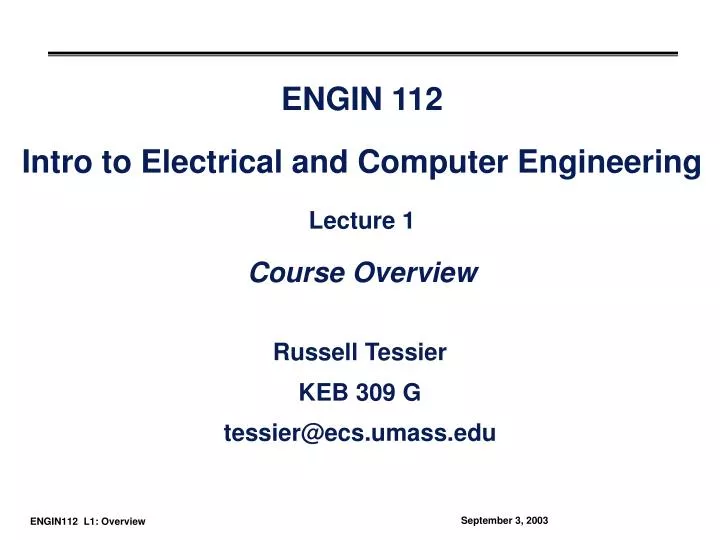 engin 112 intro to electrical and computer engineering lecture 1 course overview