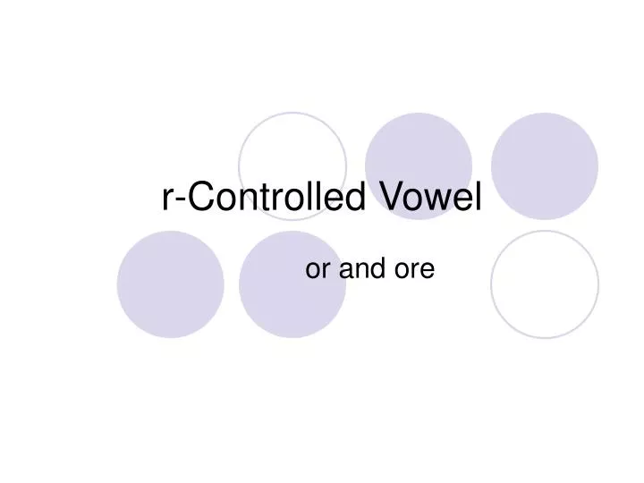 r controlled vowel