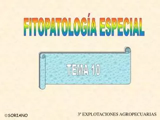 FITOPATOLOGÍA ESPECIAL