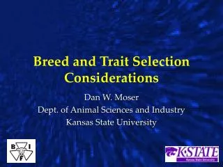 Breed and Trait Selection Considerations