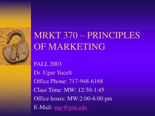 MRKT 370 – PRINCIPLES OF MARKETING