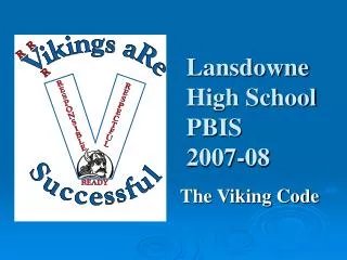 Lansdowne High School PBIS 2007-08