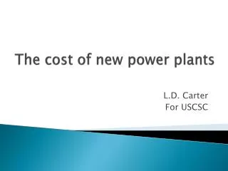 The cost of new power plants