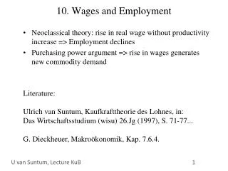 10. Wages and Employment
