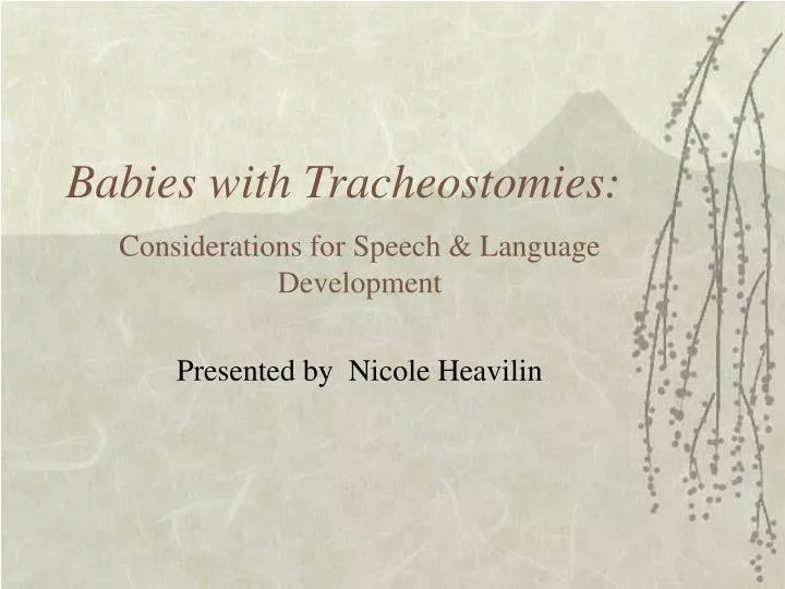 babies with tracheostomies