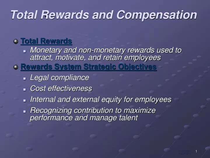 total rewards and compensation